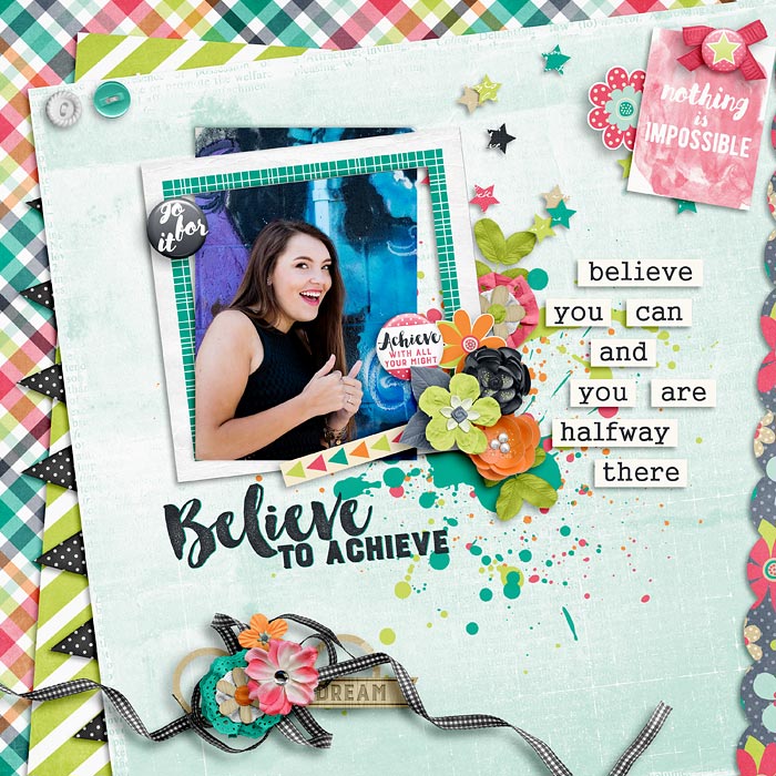 Believe to Achieve