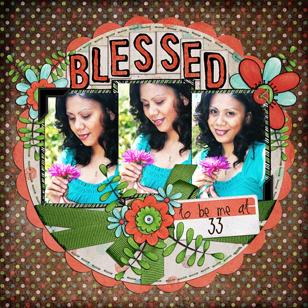 { Blessed }