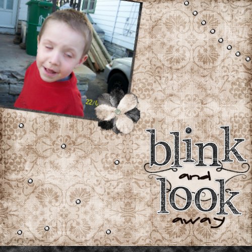 Blink And Look Away