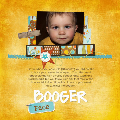 Booger Face