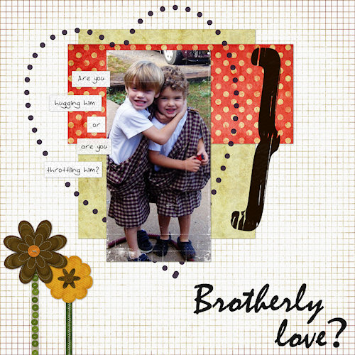 Brotherly Love