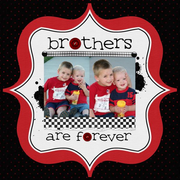 Brothers Are Forever