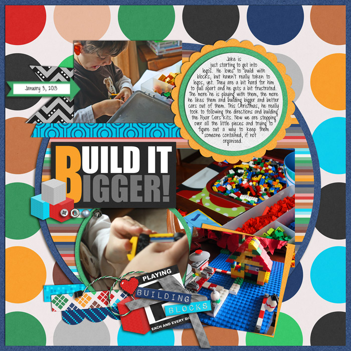 Build it Bigger