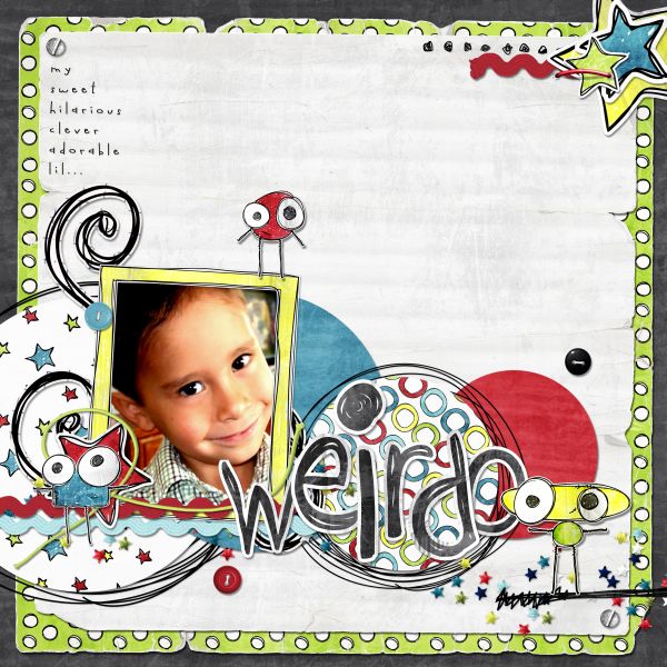 but your MY weirdo
