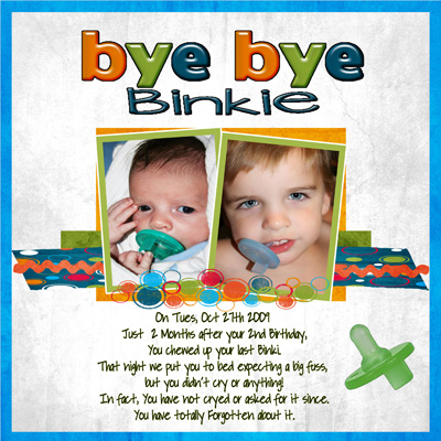 Bye Bye Binkie!
