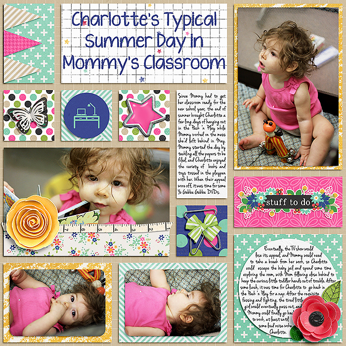 Charlotte's Typical Summer Day in Mommy's Classroom