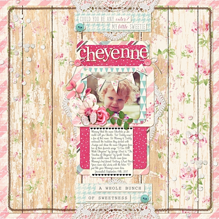 Cheyenne Nicole (How you got your name)