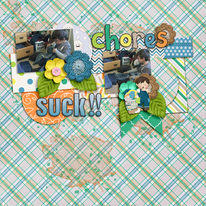 Chores Suck