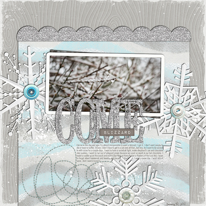Come Blizzard