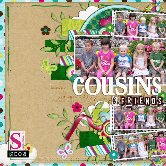 Cousins and Friends