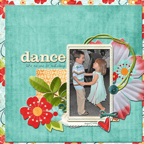 Dance Like No One is Watching