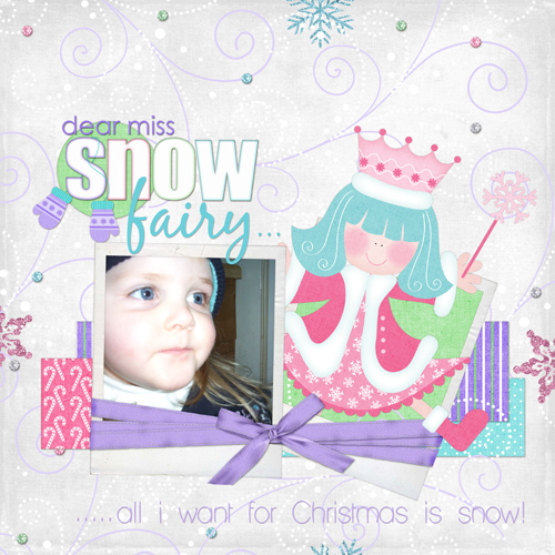 Dear Miss Snow Fairy...