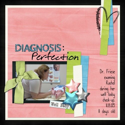 Diagnosis:  Perfection