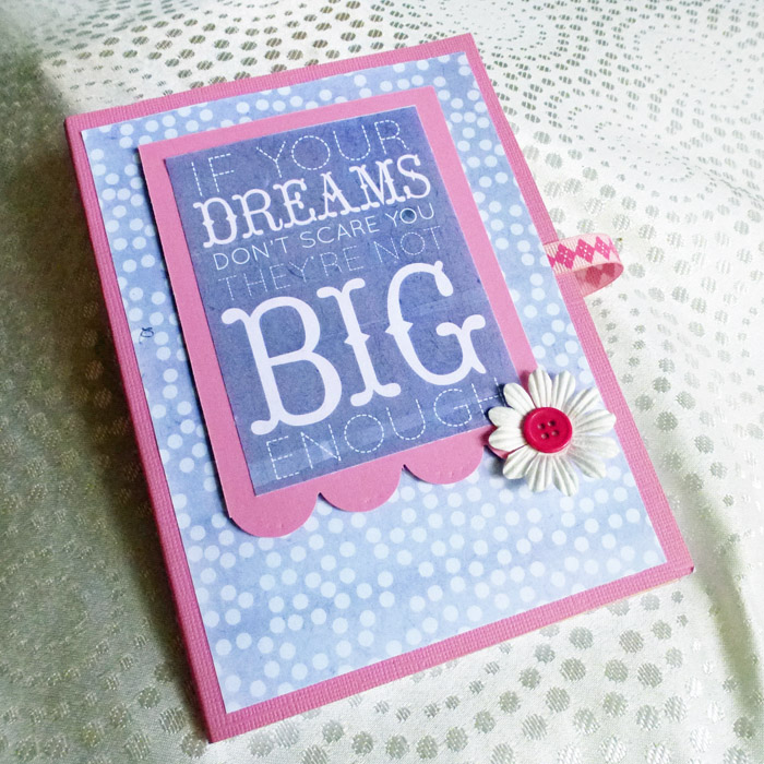 Dream Big Notebook