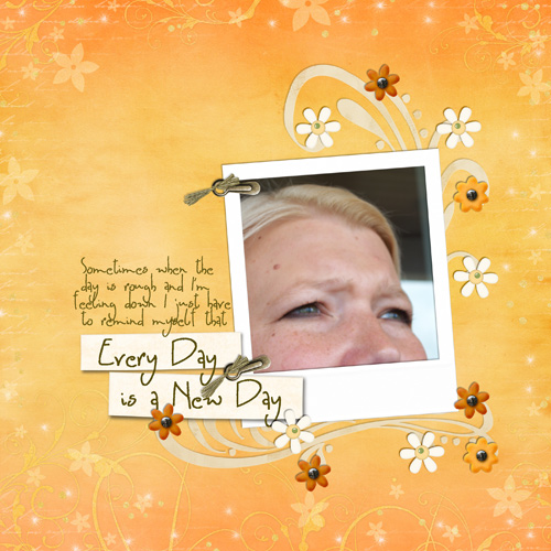 Every Day is a New Day