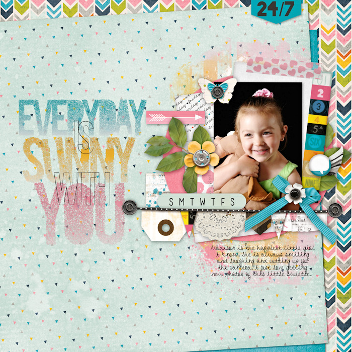 Every Day Is Sunny With You