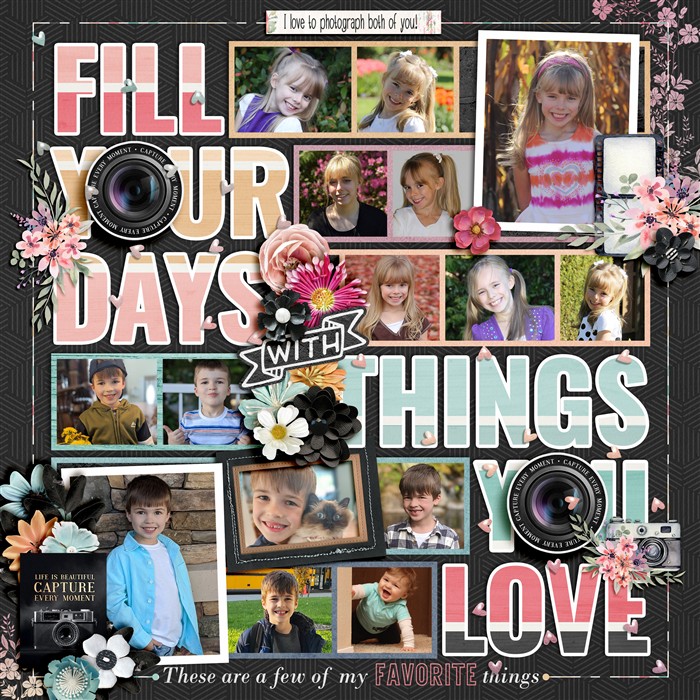 Fill Your Days with Things You Love