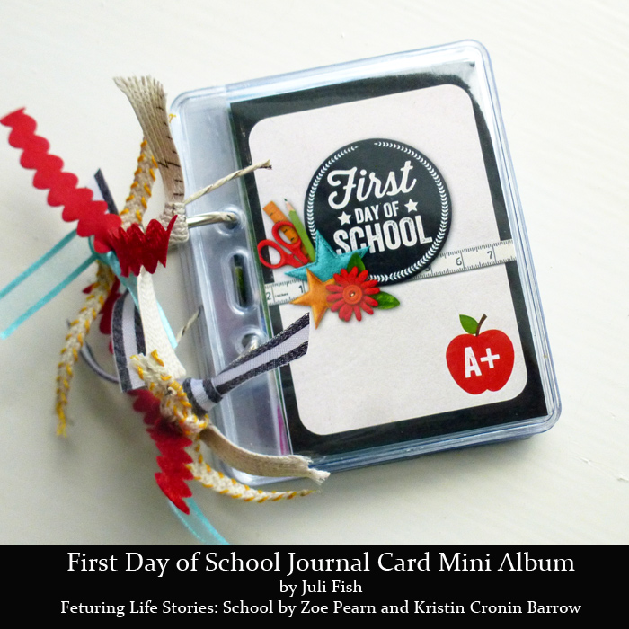 First Day of School - Journal Card Mini Album