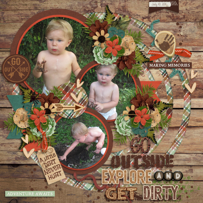 Go Outside Explore and Get Dirty