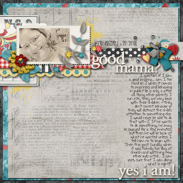 good mama? Yes I am!