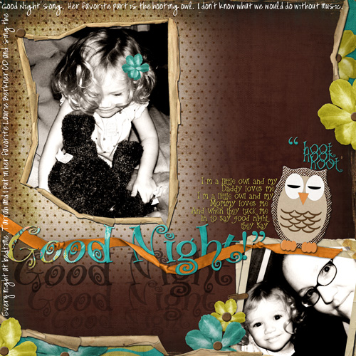 Good Night **Stand Up & Scrap Week 3**