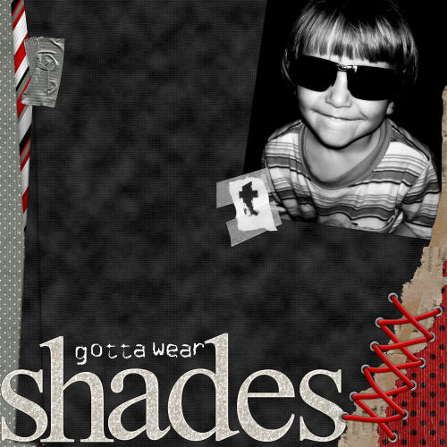 gotta wear shades