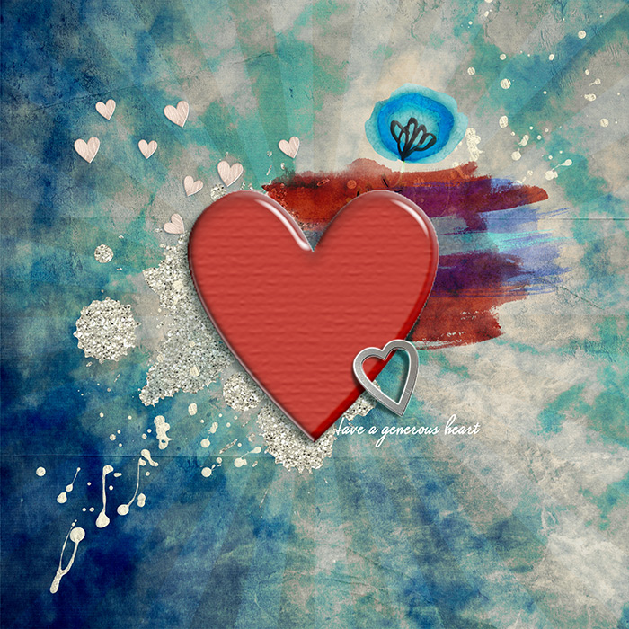 Have a generous heart