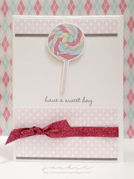 Have a Sweet Day