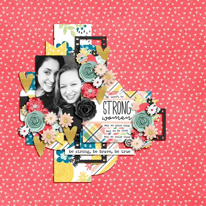Here's to Strong Women