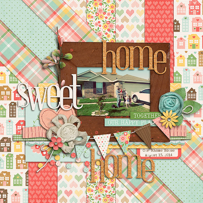 Home Sweet Home