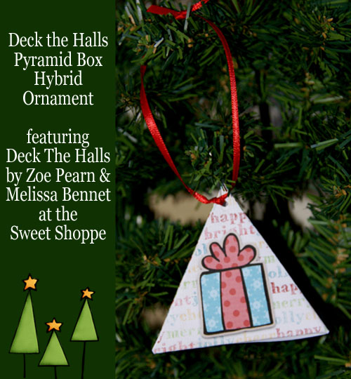 Hybrid Ornament Deck The Halls