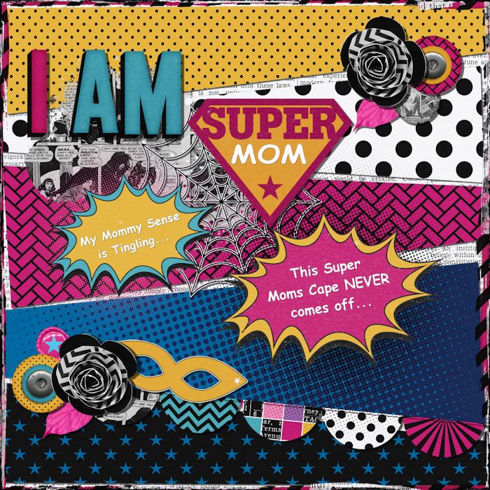 I Am Super Mom