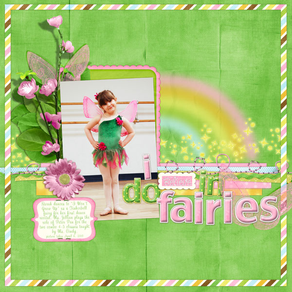 I Do Believe in Fairies