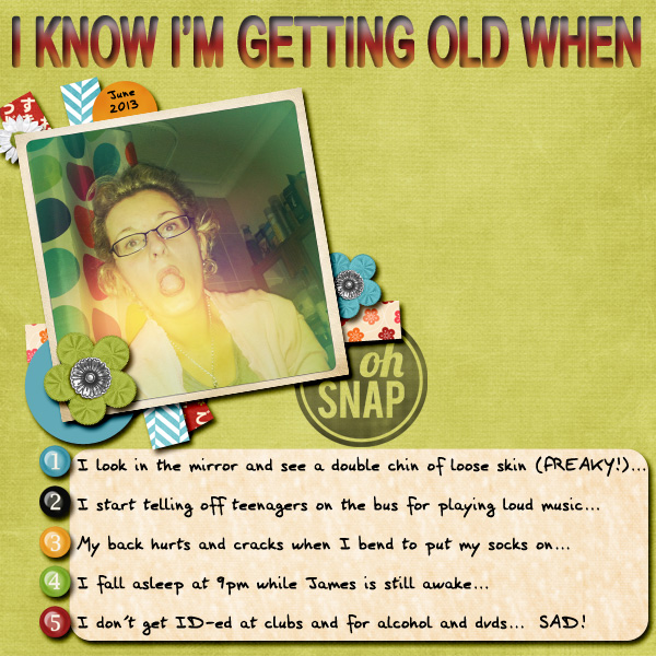 I know I'm getting old when...