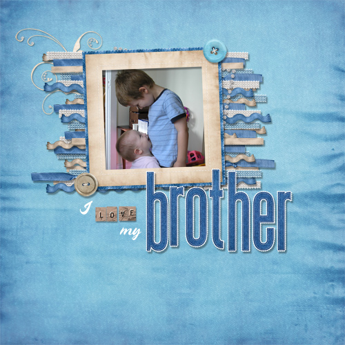 I love my brother