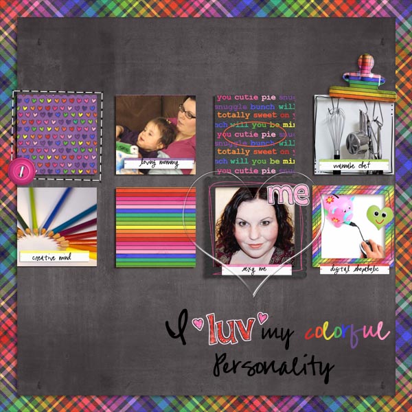 I Luv My Colorful Personality