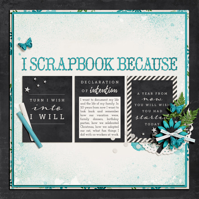 I scrapbook because...