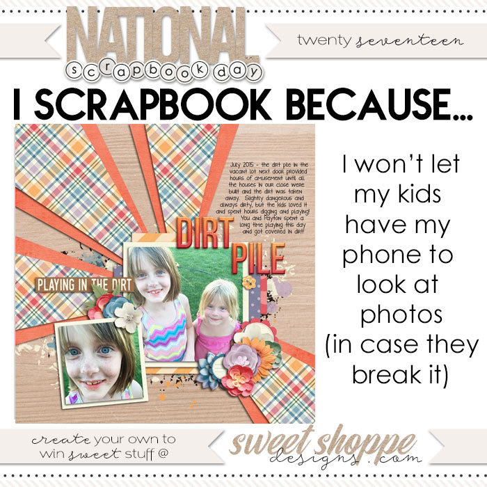 I Scrapbook Because