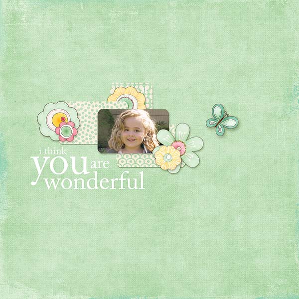 i think you are wonderful