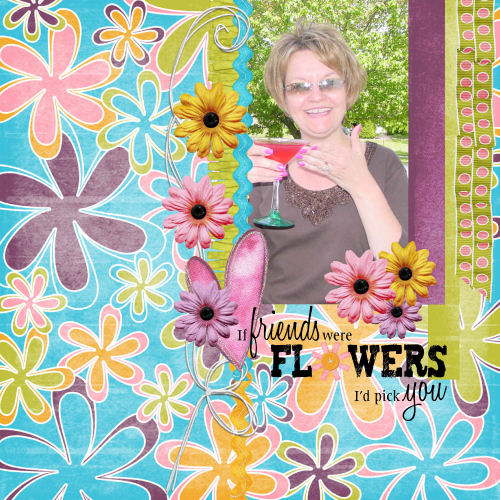 If Friends Were Flowers