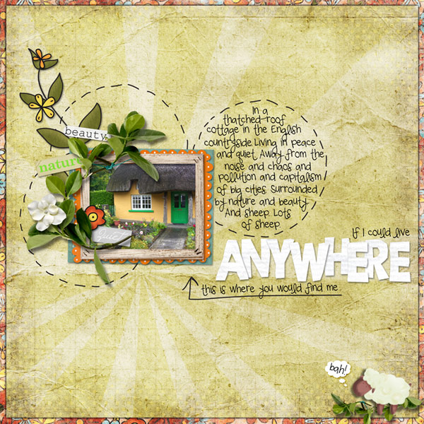 If I Could Live Anywhere . . . .