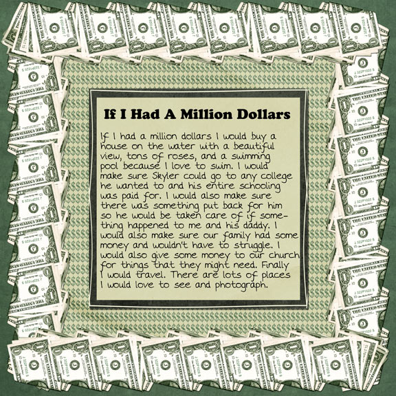 If I had a million dollars