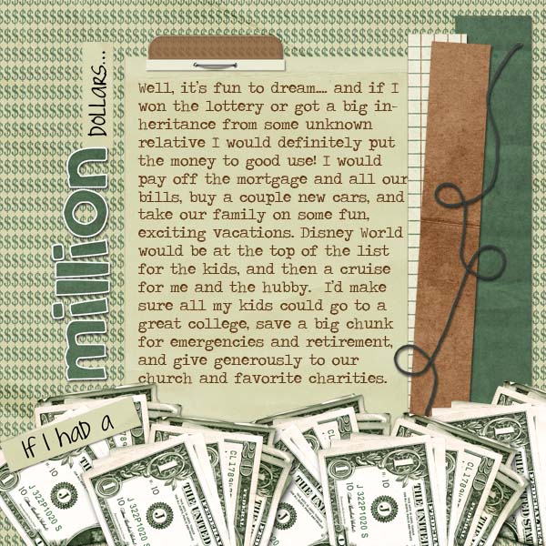 If I Had a Million Dollars...