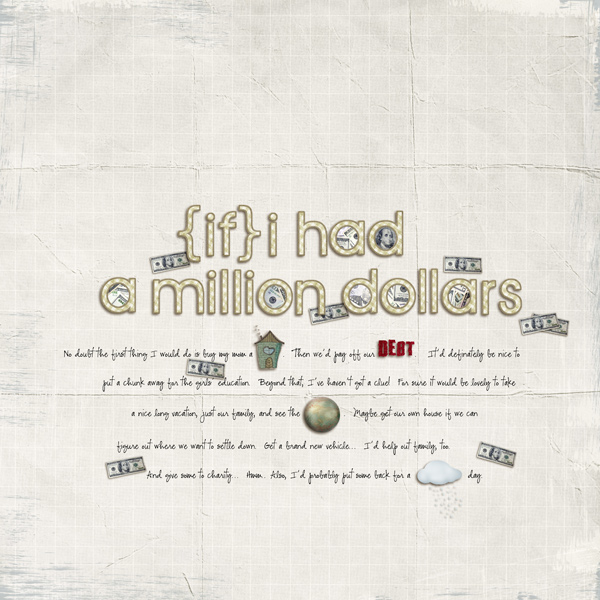 if I had a million dollars