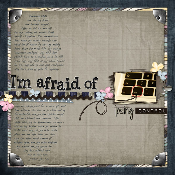 I'm afraid of