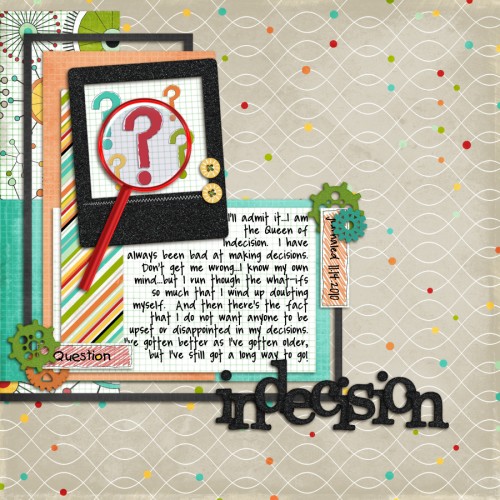 Indecision