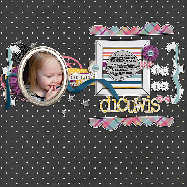 It Is Dicuwis