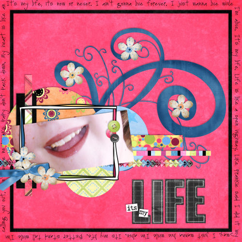 its my life