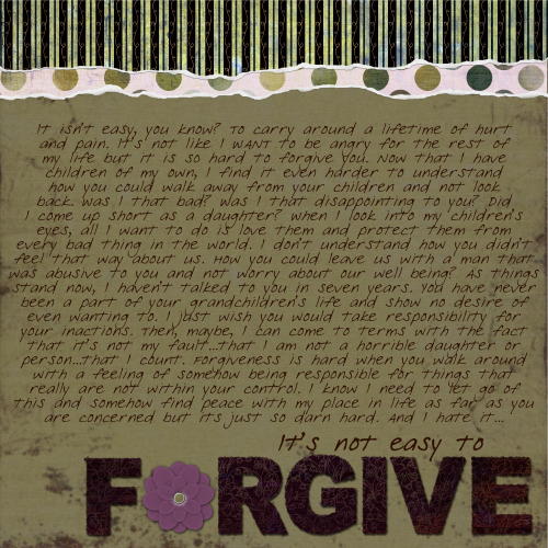 It's Not Easy to Forgive