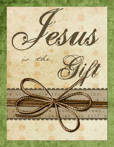 Jesus is the Gift